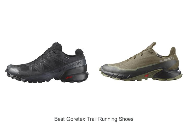 Best GoreTex Trail Running Shoes You Can’t Miss Today!