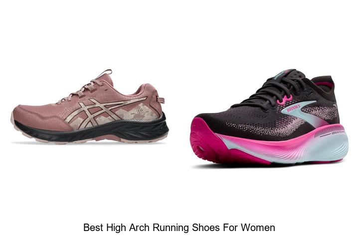 Best High Arch Running Shoes for Women That Wow!