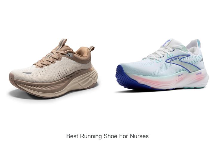 Find The Best Running Shoe For Nurses That Boosts Comfort