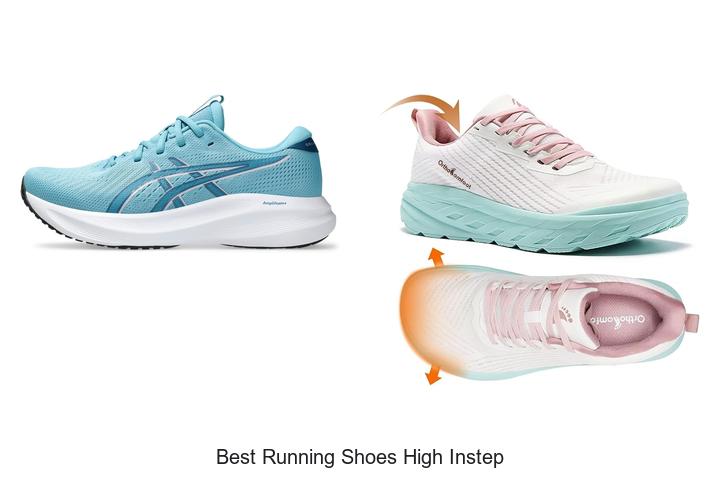 Best Running Shoes High Instep That Will Boost Your Speed!