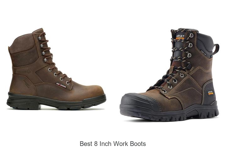 Top 12 Best 8 Inch Work Boots That Will Blow Your Mind