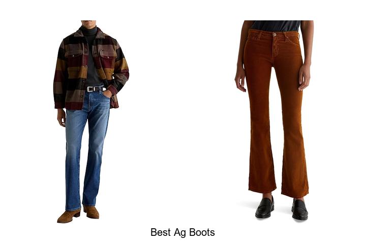 Discover The Best AG Boots For Ultimate Comfort Today!