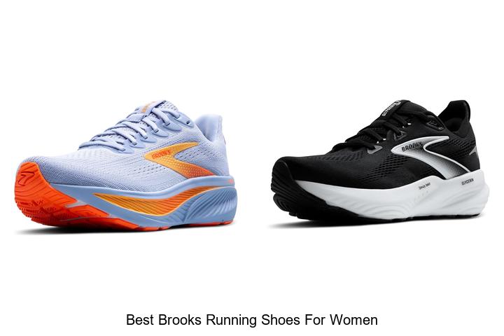 Best Brooks Running Shoes for Women You Can’t Miss!