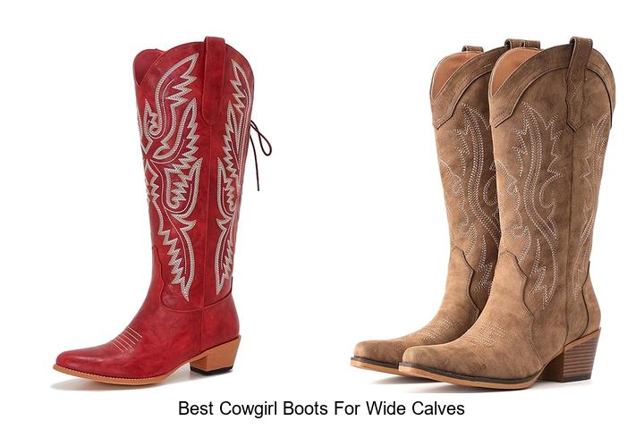 Top 12 Best Cowgirl Boots for Wide Calves You’ll Love