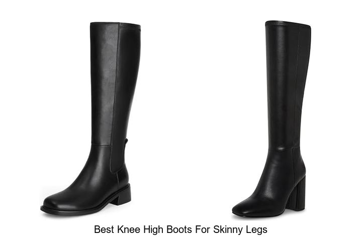 BEST KNEE HIGH BOOTS FOR SKINNY LEGS YOU NEED NOW!
