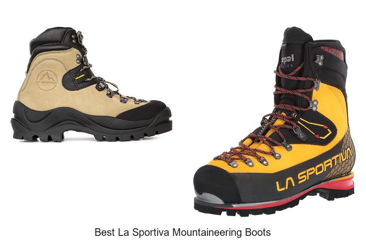 Discover The Best La Sportiva Mountaineering Boots Now!