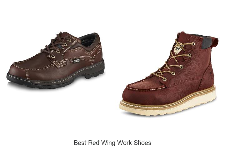 Top 12 Best Red Wing Work Shoes You Can’t Miss