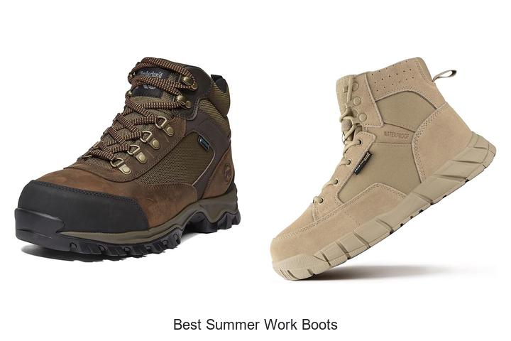 Best Summer Work Boots You Can’t Work Without!