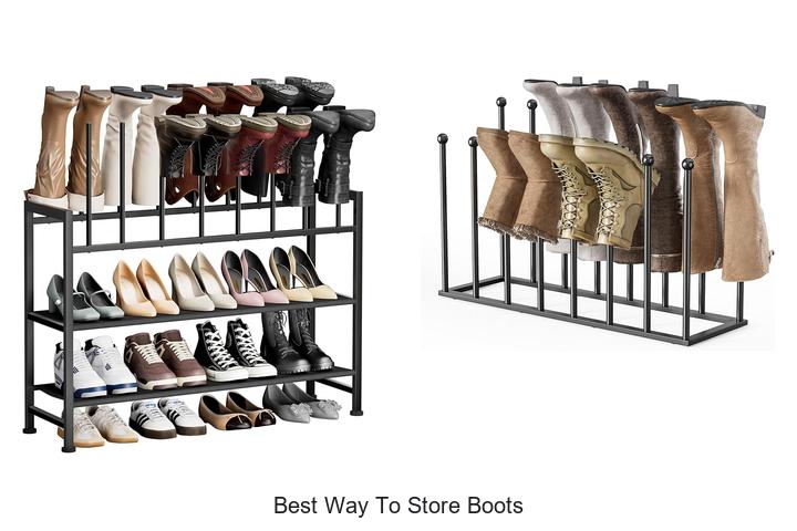 Top 12 Best Way To Store Boots For Maximum Durability