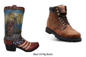 Top 12 Best Oil Rig Boots You Can’t Miss Buying Now